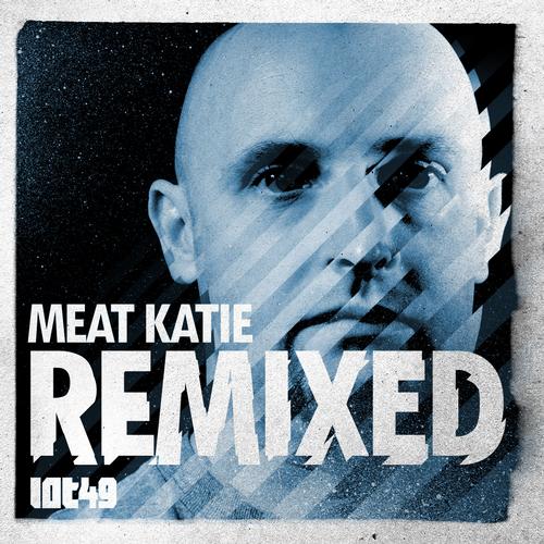 Album Art - Meat Katie 'Remixed'