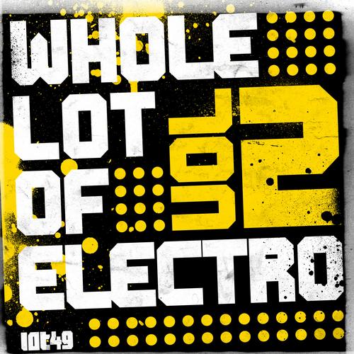Album Art - Whole Lot Of Electro 2
