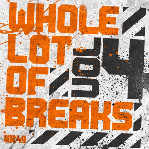 Album Art - Whole Lot Of Breaks Vol 4