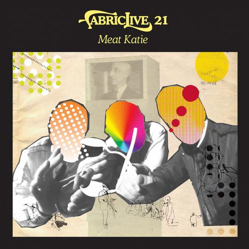 Album Art - Fabriclive 21: Meat Katie