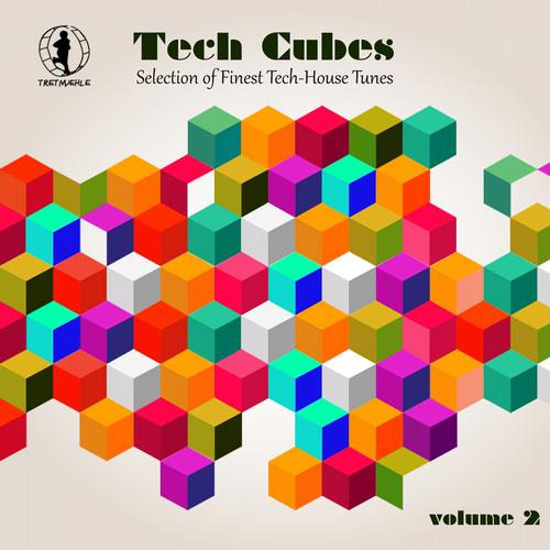Album Art - Tech Cubes, Vol. 2 - Selection of Finest Tech-House Tunes!