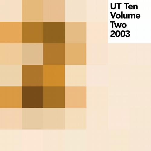Album Art - UT Ten, Vol. 2 (2003)