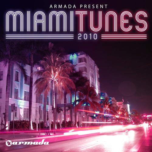 Album Art - Miami Tunes 2010 - Armada Presents