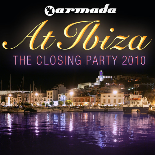 Album Art - Armada At Ibiza - The Closing Party 2010