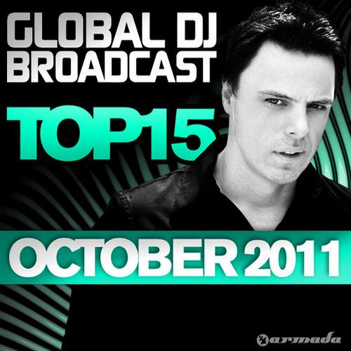 Album Art - Global DJ Broadcast Top 15 - October 2011 - Including Classic Bonus Track