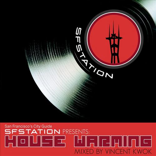Album Art - SF Station Presents: House Warming