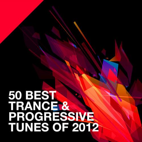 Album Art - 50 Best Trance & Progressive Tunes Of 2012