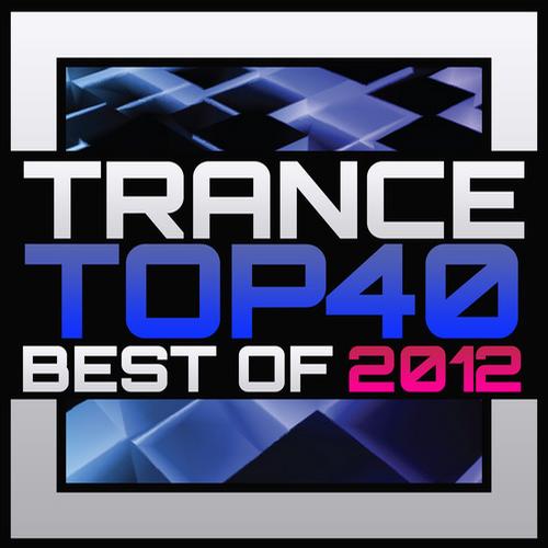 Album Art - Trance Top 40 - Best Of 2012