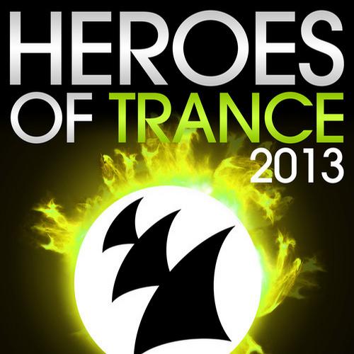 Album Art - Heroes Of Trance 2013 - The World_s Most Famous Trance DJ_s