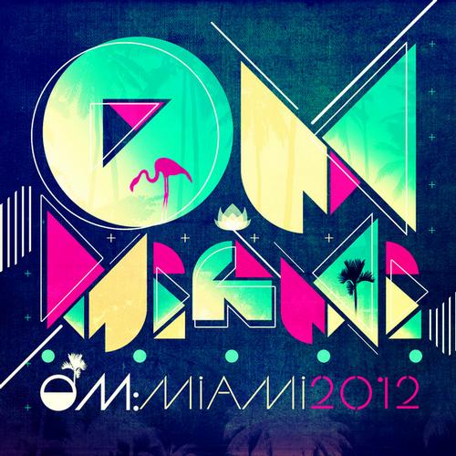 Album Art - Om: Miami 2012