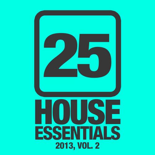 Album Art - 25 House Essentials 2013, Vol. 2