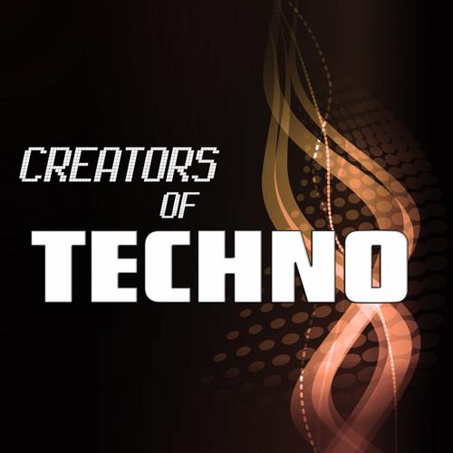 Album Art - Creators of Techno, Vol. 4 (High Class Techno Compilation)