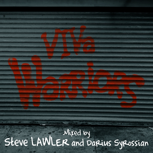 Album Art - VIVa Warriors Mixed By Steve LAWLER And Darius Syrossian