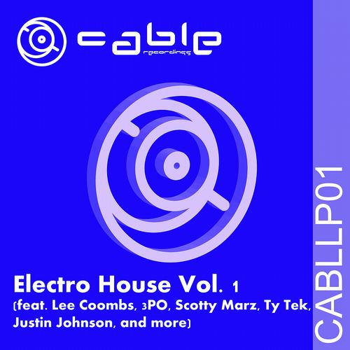 Album Art - Cable Recordings Presents Electro House Vol. 1