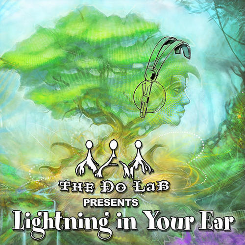 Album Art - The Do Lab Presents: Lightning In Your Ear