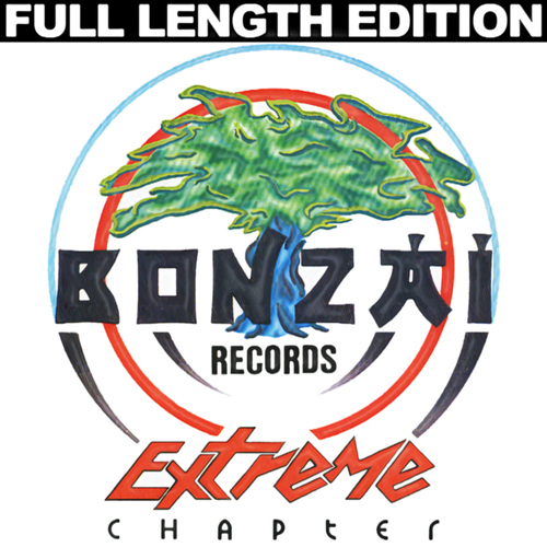 Album Art - Bonzai Records - Extreme Chapter - Full Length Edition