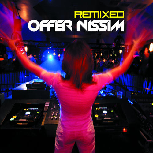 Album Art - Offer Nissim Remixed