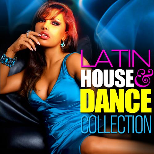 Album Art - Latin House & Dance Collection