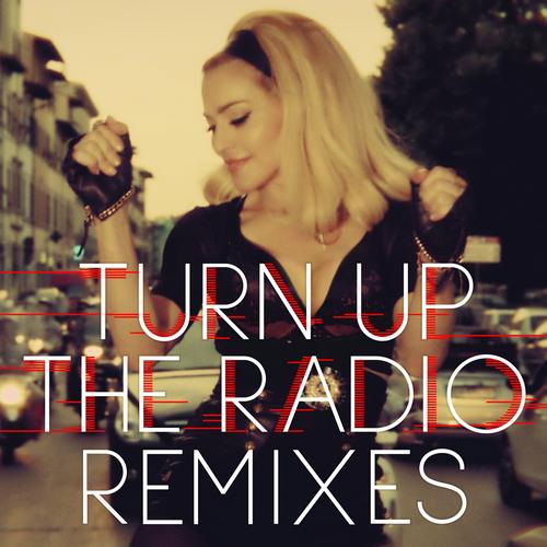 Album Art - Turn Up The Radio Remixes