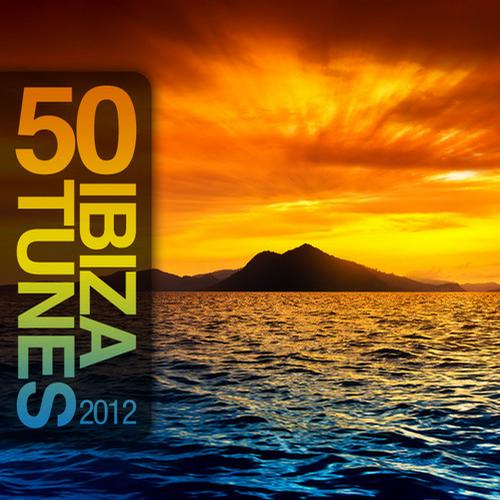 Album Art - 50 Ibiza Tunes 2012