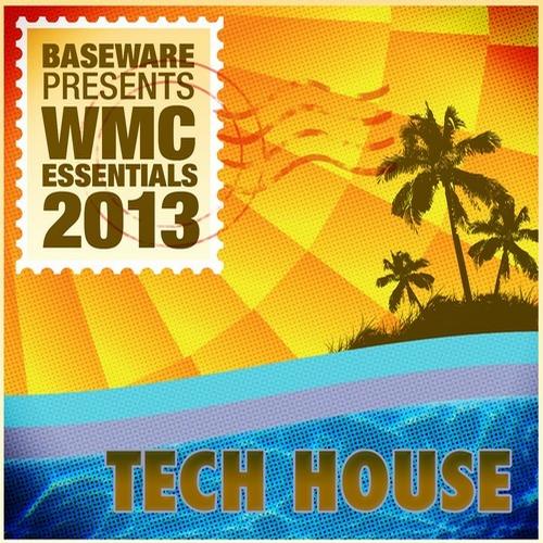 Album Art - Baseware presents WMC Essentials 2013: Tech House