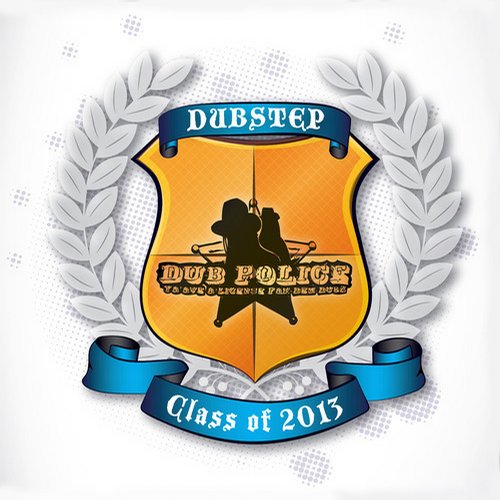 Album Art - Dub Police Class of 2013