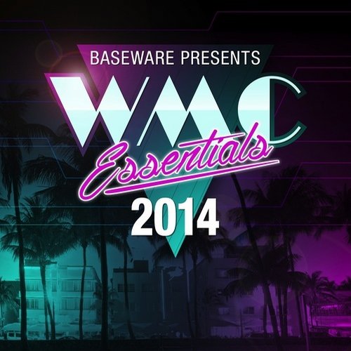 Album Art - Baseware presents WMC Essentials 2014