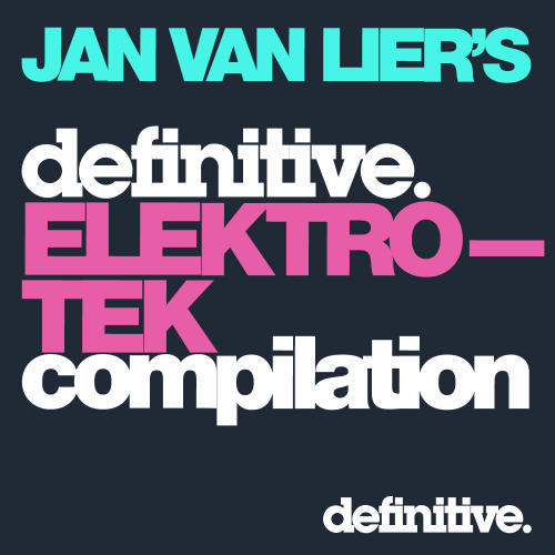Album Art - Jan van Lier's Definitive Elektro-Tek Mix Compilation