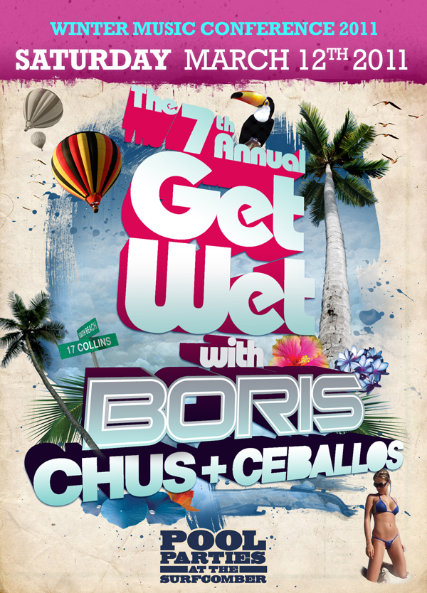 7th Annual Get Wet Pool Party Featuring Boris Surfcomber Hotel Miam