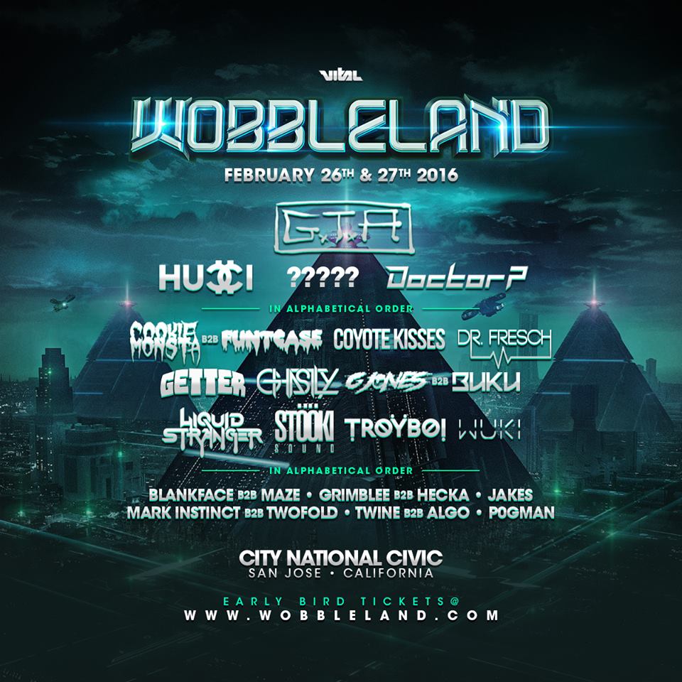 Wobbleland 2016 (San Jose, CA) Tickets