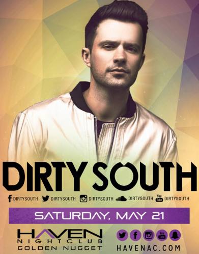 Dirty South @ Haven Nightclub (05-21-2016)