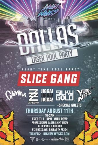 Dallas Laser Pool Party w/ Slice Gang + More