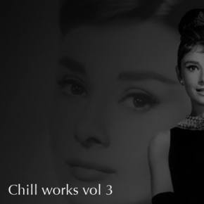Samples: Chill Works Vol. 3