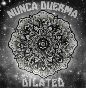 Eliot Lipp's Old Tacoma Records Announces the Release of Nunca Duerma's Debut EP 'Dilated'
