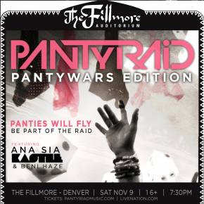 PANTyWARS: The PANTyRAiD onslaught hits The Fillmore in Denver Preview