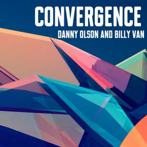 Billy Van releases first of 12 EPs in 2014, Convergence, with Danny Olson: #AYearOfSongs Preview