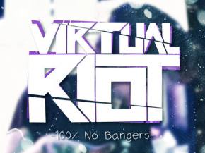 Virtual Riot - 100% No Bangers [FREE DOWNLOAD] Preview