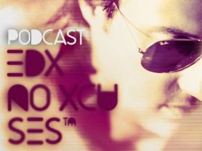 EDX premieres No Xcuses Podcast 232, plays several US dates Preview