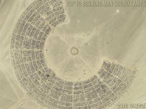 Top 10 Burning Man 2015 Sound Camps Preview