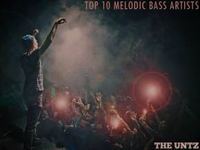 Top 10 Melodic Bass Artists Preview