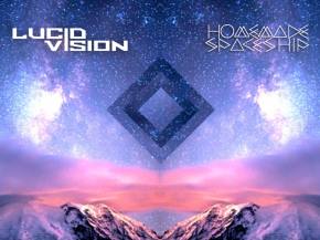Lucid Vision teams with Homemade Spaceship on So Alive EP [PREMIERE] Preview