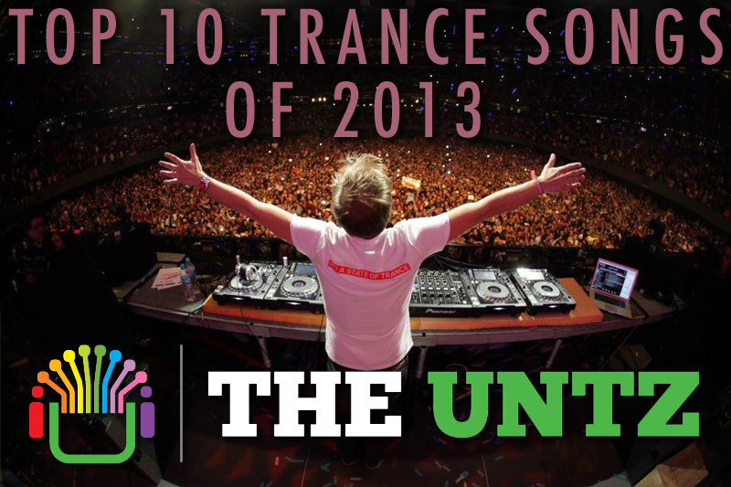 Top 10 Trance Songs of 2013