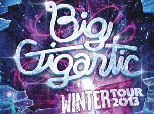 Big Gigantic Winter 2013 Tour